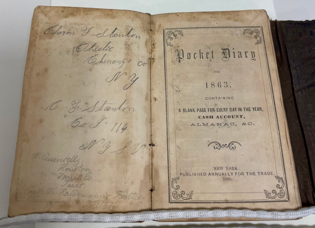 image of title page for pocket diary for 1863. Text reads: Pocket Diary for 1863. Containing a blank page for every day in the year, cash account, almanac, &c.

Handwritten on free endpaper text reads: Edwin F. Stanton, Ostelic, Chenango Co., NY; E.F. Stanton Co I. 114 NY SV and below in different handwriting: W. Quensell, Houston, Harris Co., Texas Capt. H. Haldemann's Battery Light Infantry